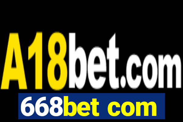 668bet com